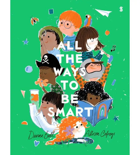 All The Ways To Be Smart